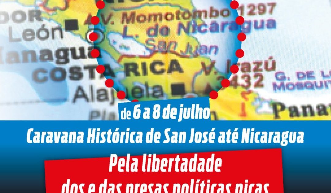 MES/PSOL participará en la Caravana de Solidaridad con los Perseguidos en Nicaragua